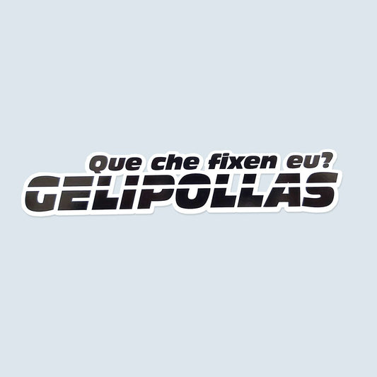 Adhesivo_Que_che_fixen_eu_gelipollas